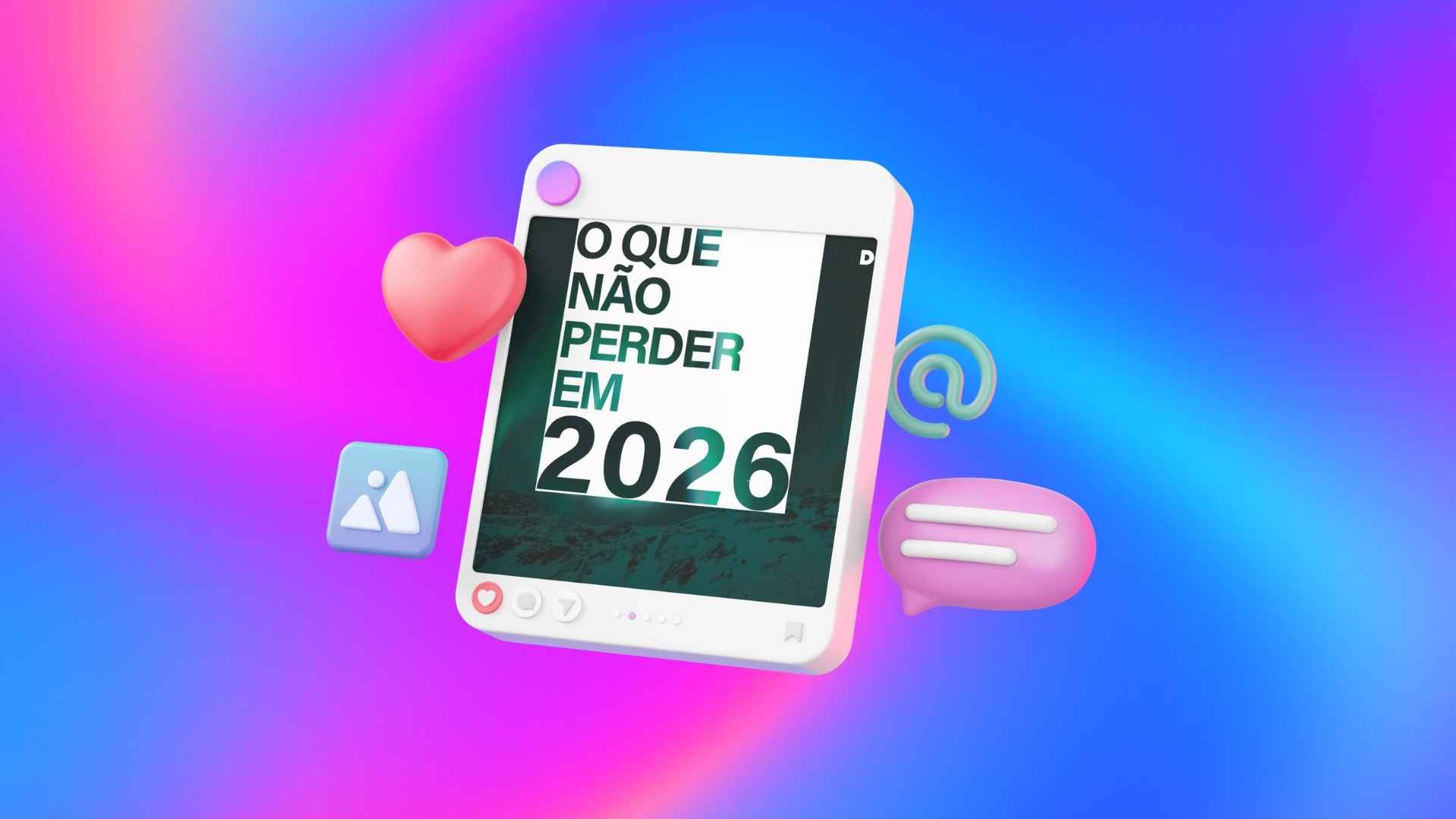 Transforme o seu plano editorial num motor de resultados com as datas comemorativas 2026